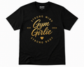 Gym Girlie - Tee PREORDER!!!